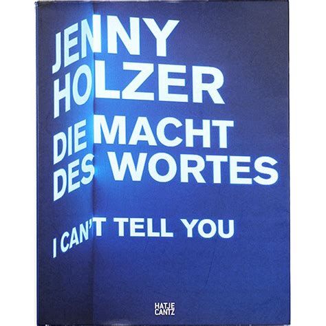 Jenny Holzer Die Macht Des Wortes I Cant Tell You ジェニー・ホルツァー Otogusu Shop オトグス・ショップ