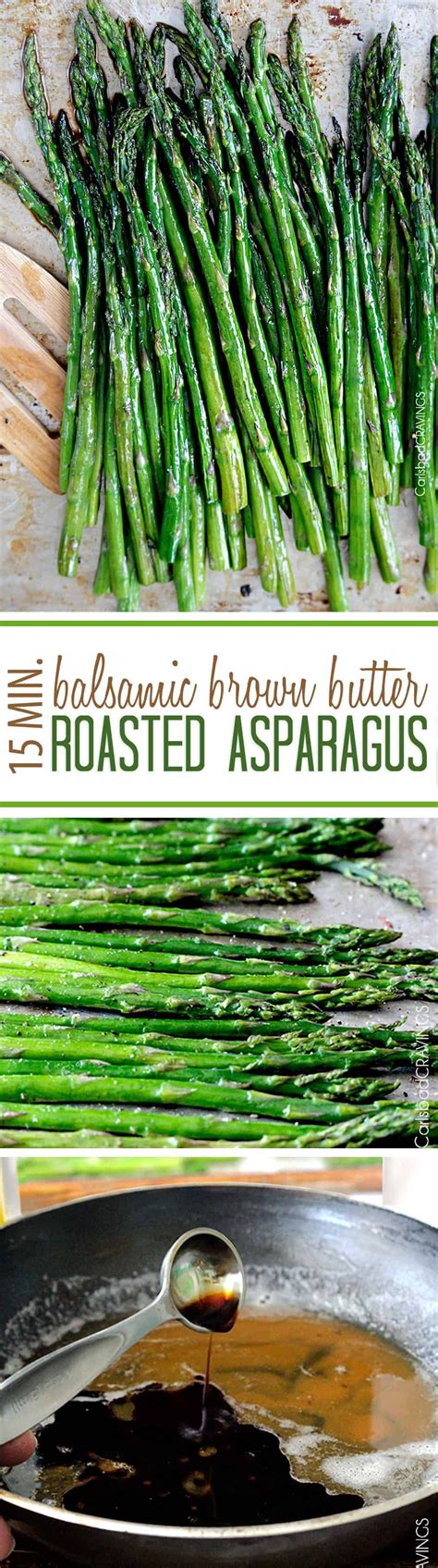 15 Minute Roasted Asparagus With Balsamic Brown Butter Will Blow Your