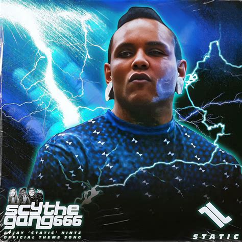 Static Ayjay Hintz Theme Single By Scythe Gang 666 Spotify