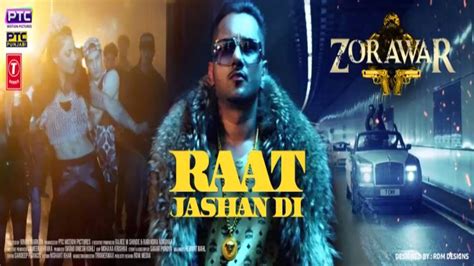 Raat Jashan Di Song Yo Yo Honey Singh Jasmine Sandlas Zorawar 2016 Youtube