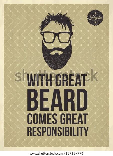 Great Beard Comes Great Responsibility Hipster Stock Vector Royalty