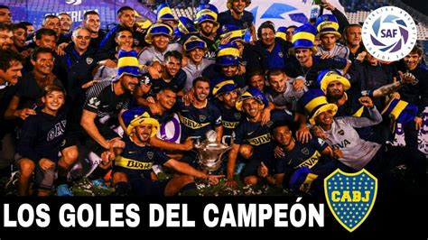 Todos Los Goles De Boca Juniors Campeón De La Superliga Argentina