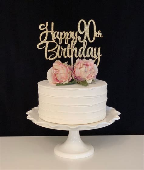 Happy 90th Birthday Cake Topper Birthday Cake For Women Elegant 90th