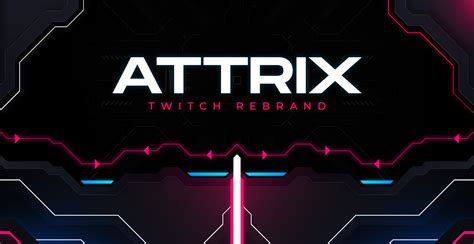 Attrix Twitch Rebrand On Behance