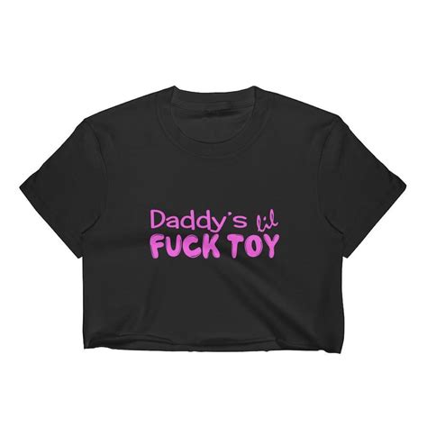 Daddys Lil Fuck Toy Crop Top Mdlb Ddlg Bdsm Master Etsy Australia