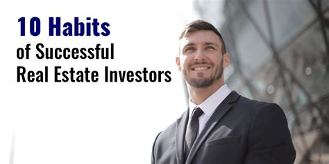 10 Habits Of Successful Real Estate Investors Realty411