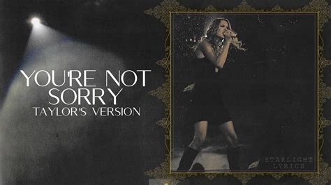 Taylor Swift Youre Not Sorry Taylors Version Lyric Video Hd