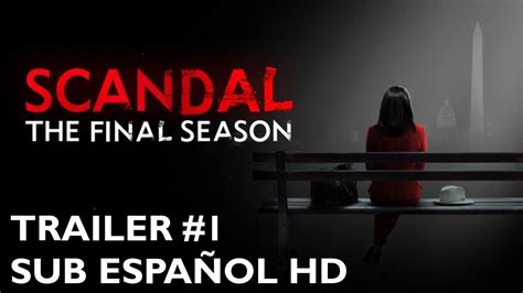 Scandal Temporada 7 Trailer 1 Subtitulado Al Español Youtube