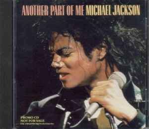 Michael Jackson Another Part Of Me Cd Discogs