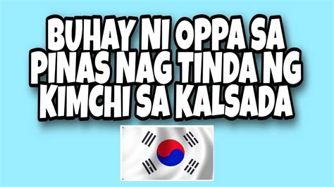 Buhay Ni Oppa Sa Pinas Korean Spotted Viral Korean Life In Phillipines Vlog08 Youtube