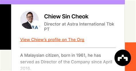 Chiew Sin Cheok Director At Astra International Tbk Pt The Org