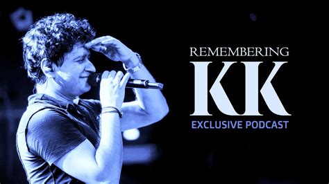 Remembering KK | Exclusive Interview Podcast | Untold Story behind KK
