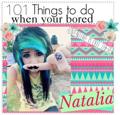 101 Things To Do When Youre Bored Summer Edition