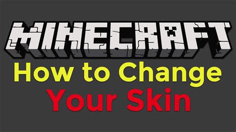 How To Change Your Minecraft Skin Youtube