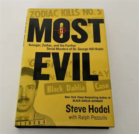 Most Evil By Ralph Pezzullo And Steve Hodel 2009 Hardcover 1500