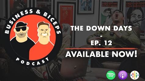 The Down Days Ep 12 Youtube