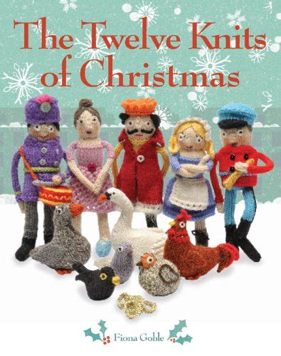 Amazon co jp The Twelve Knits of Christmas English Edition 電子書籍 Goble Fiona 洋書