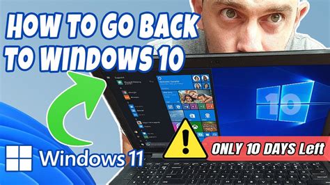 How To Go Back To Windows 10 From Windows 11 Before And After 10 Days