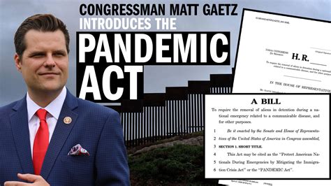 Congressman Matt Gaetz Introduces “pandemic Act” To Deport All Illegal Aliens During National