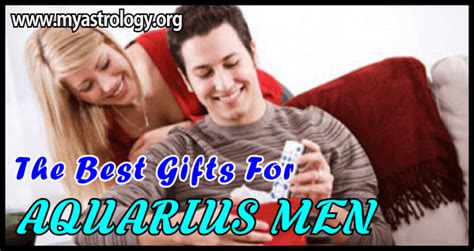 If you're loving an aquarius man, you might find that there are certain things he loves and emotionally wants from you. The Best Gifts for Aquarius Men | My Astrology