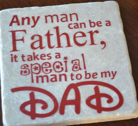 It takes someone special to be a dad. Any Man can be a Father but it takes a SPECIAL MAN to be My DaD, vinyl wall quote on Storenvy