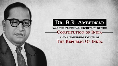 Dr B R Ambedkar A Founding Father Of The Republic Of India YouTube