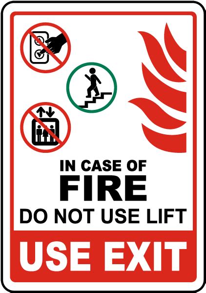 In Case Of Fire Do Not Use Lift Sign Save 10 Instantly