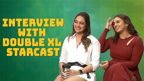 Double Xl Huma Qureshi Sonakshi Sinha Talk About Being Body Shamed Slam Trollers Exclusive