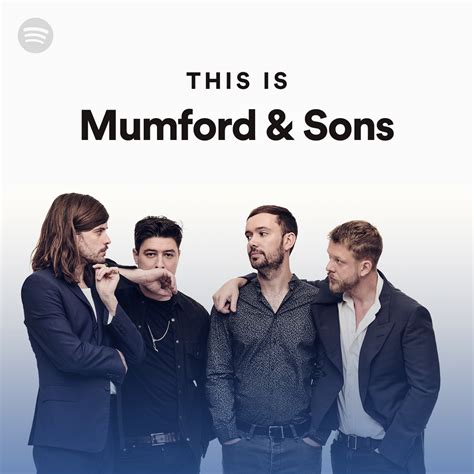 This Is Mumford And Sons Spotify Playlist