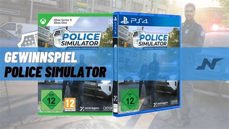 Gewinnspiel Wir Verlosen Zusammen Mit Astragon 2x Police Simulator Patrol Officers