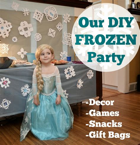 The Diy Frozen Birthday Beth Being Crafty Frozen Theme Party