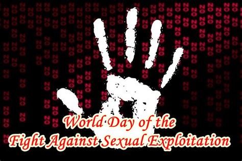 World Day Of The Fight Against Sexual Exploitation Quotes Very Nice