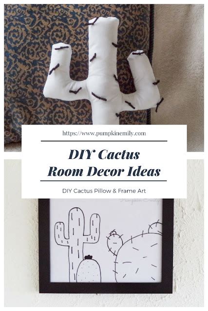 Diy Cactus Room Decor Ideas Pumpkin Emily