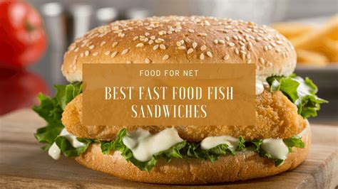 The craze, which arguably kicked off with the debut of popeyes' sensational entrant to the crowded field in august of 2019, has hardly let up in nearly two years. Best Fast Food Fish Sandwiches | Food For Net