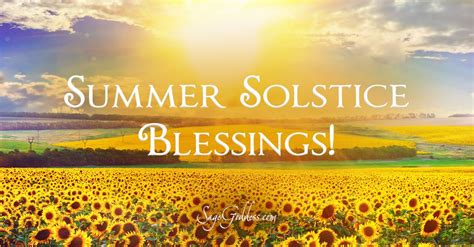 Enjoy reading and share 7 famous quotes about summer solstice with everyone. Summer Solstice Blessings (With images) | Summer solstice ...