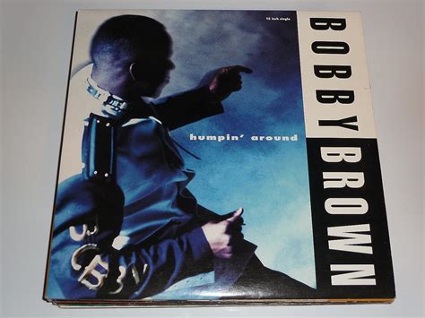 BOBBY BROWN Humpin Around Amazon Com Music