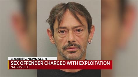 Sex Offender Charged With Exploitation Wkrn News 2