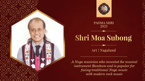 mygovindia on twitter shri moa subong is a naga musician who invented the musical instrument
