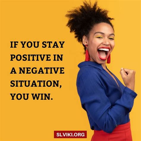 If You Stay Positive In A Negative Situation You Win In 2020