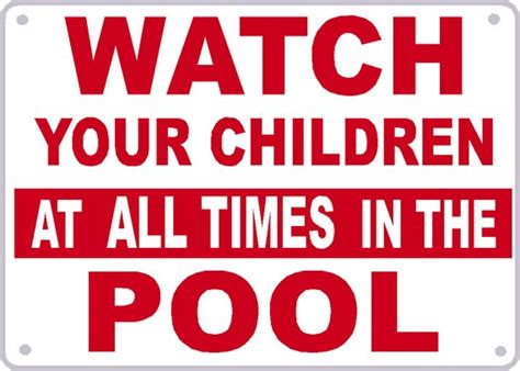 Swimming Pool Safety Sign Watch Your Children At All By Signlady4u