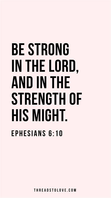 Finally Be Strong In The Lord And In The Strength Of His Might