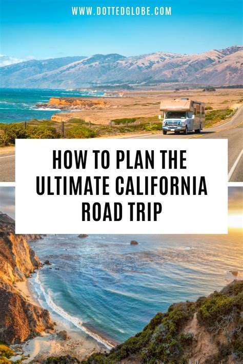 Ultimate California Road Trip Ideas For 7 10 And 15 Days Itineraries