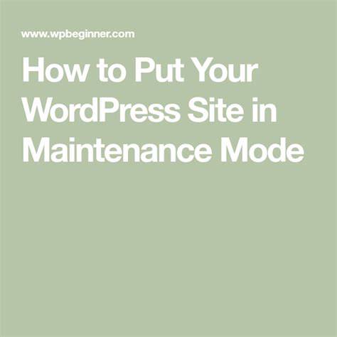 How To Put Your Wordpress Site In Maintenance Mode Wordpress