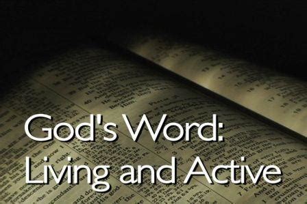 Is The Living And Active Word The Bible Luke Geraty