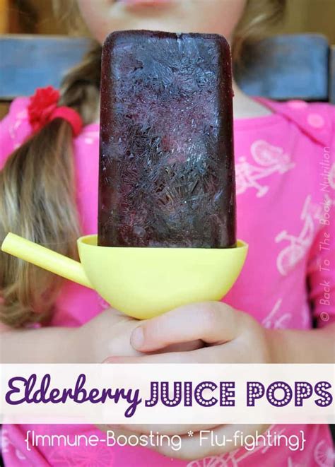 Elderberry Juice Pops Back To The Book Nutrition