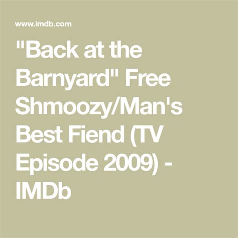 Back At The Barnyard Free Shmoozymans Best Fiend Tv Episode 2009