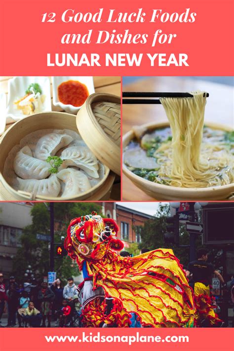 12 good luck foods and dishes for lunar and chinese new year asian new year chinese new year
