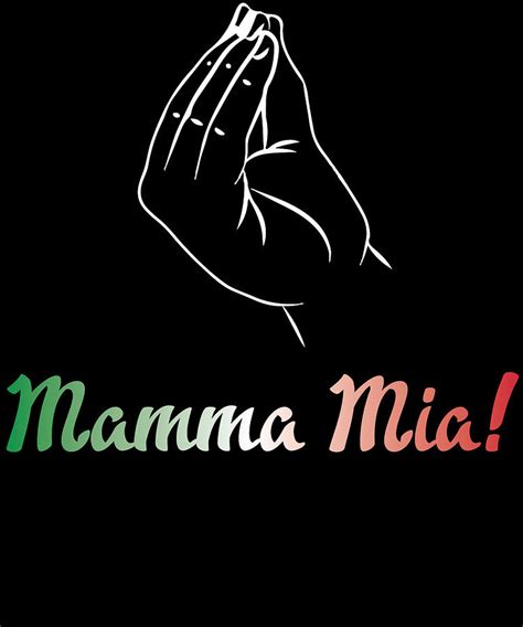 Mamma Mia Italian Pride Digital Art By Shunnwii