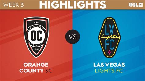 3252023 Orange County Sc Vs Las Vegas Lights Fc Game Highlights