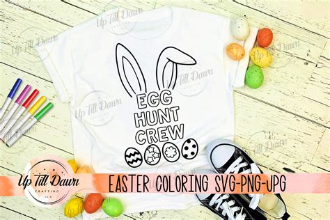 Easter Coloring Shirt Svg Egg Hunt Crew Svg 1129245 Cut Files